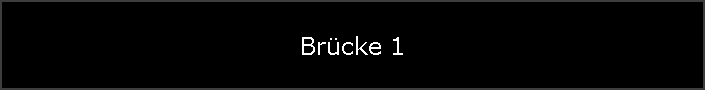 Brcke 1
