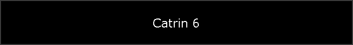 Catrin 6